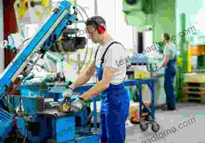 A Factory Worker Operating A Machine In A Noisy Industrial Environment Chasing Sound (Studies In Industry And Society)