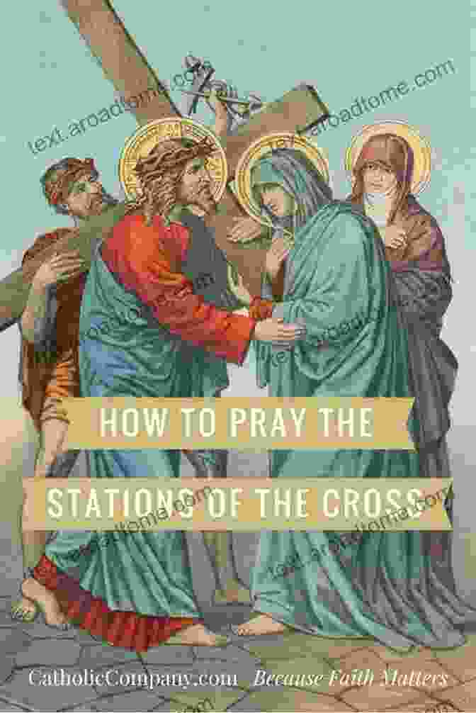 A Group Of People Praying At A Station Of The Cross Stations Of The Cross: Community Prayer Edition