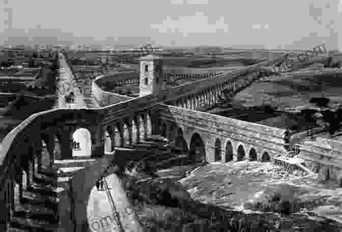 A Photograph Of An Ancient Roman Aqueduct, A Testament To The Ingenuity Of Our Ancestors. Every Drop Counts Sara Stambaugh