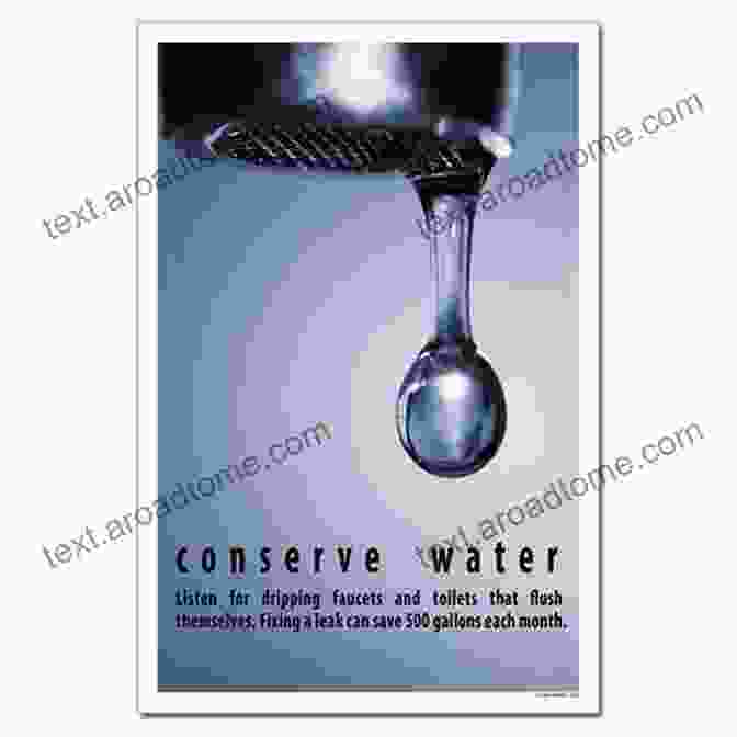 A Poster Promoting Water Conservation, Featuring A Dripping Faucet And The Phrase Every Drop Counts Sara Stambaugh