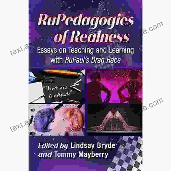 Author Image RuPedagogies Of Realness: Essays On Teaching And Learning With RuPaul S Drag Race