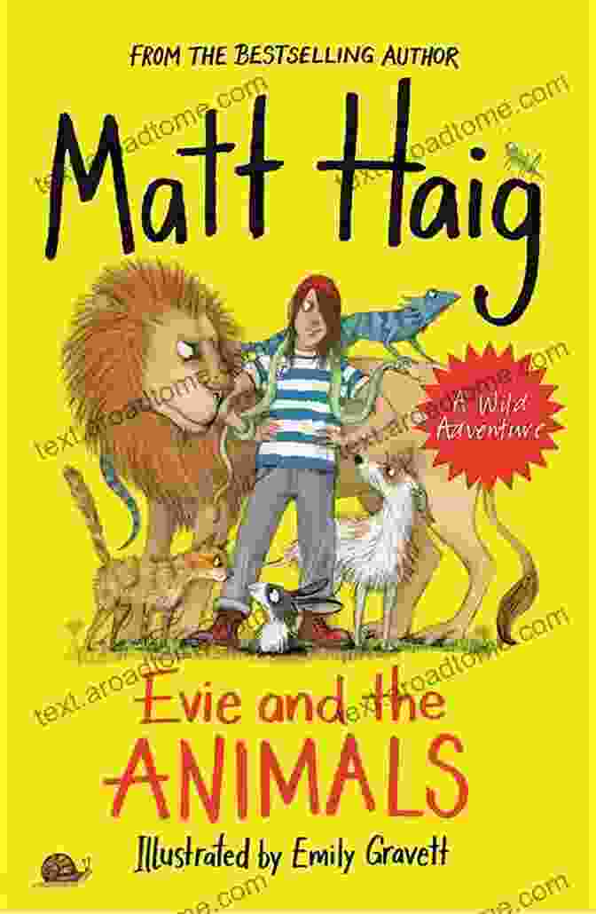 Book Cover Of Evie And The Animals By Matt Haig Evie And The Animals Matt Haig