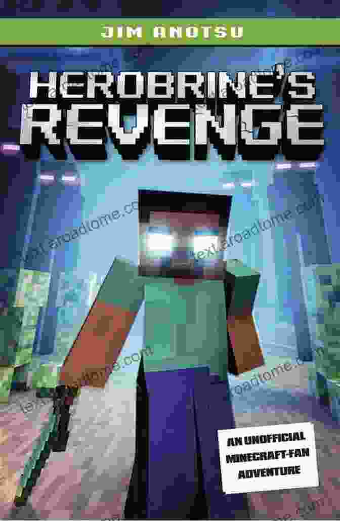 Book Cover Of Herobrine's Revenge: One Gameknight999 Adventure, Featuring A Mysterious Figure Shrouded In Darkness And The Iconic Minecraft Logo. The Phantom Virus: Herobrine S Revenge One (A Gameknight999 Adventure): An Unofficial Minecrafter S Adventure (Gameknight999 1)