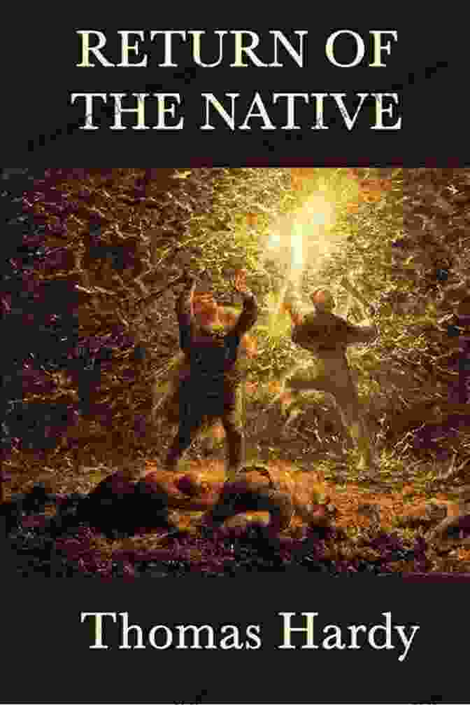 Book Cover Of The Return Of The Native Thomas Hardy: The Complete Novels Far From The Madding Crowd The Return Of The Native The Mayor Of Casterbridge Tess Of The D Urbervilles Jude The Obscure And Much More