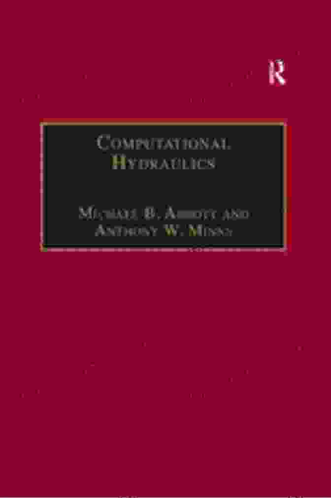 Computational Hydraulics Concepts Computational Hydraulics Michael B Abbott