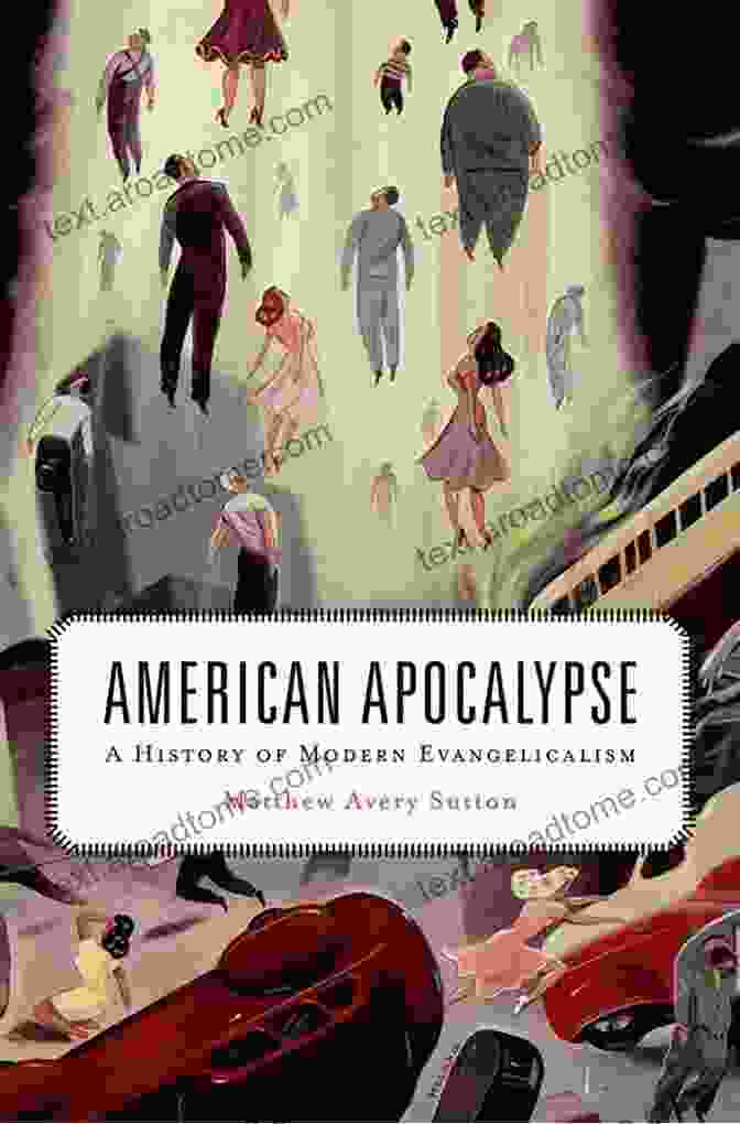 Cover Of 'American Apocalypse' Book American Apocalypse: A History Of Modern Evangelicalism