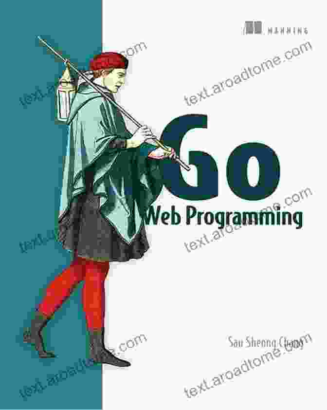 Cover Of Go Web Programming By Sau Sheong Chang Go Web Programming Sau Sheong Chang