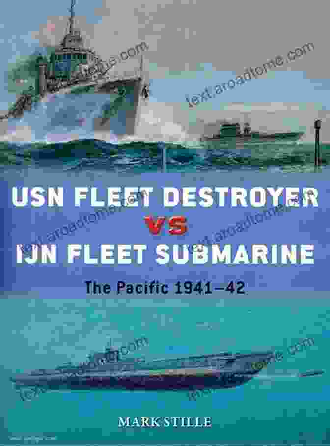 Cover Of The Book Clash Of The Titans: USN Fleet Destroyers Vs IJN Fleet Submarines USN Fleet Destroyer Vs IJN Fleet Submarine: The Pacific 1941 42 (Duel 90)