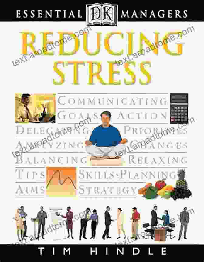 Dk Essential Managers Reducing Stress DK Essential Managers: Reducing Stress