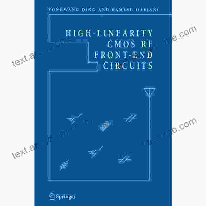 High Linearity CMOS RF Front End Circuits Book Cover High Linearity CMOS RF Front End Circuits