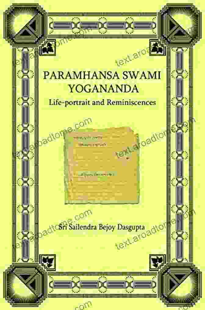 Kriya Yoga: The Path To Liberation By Sri Sailendra Bejoy Dasgupta Kriya Yoga Sri Sailendra Bejoy Dasgupta