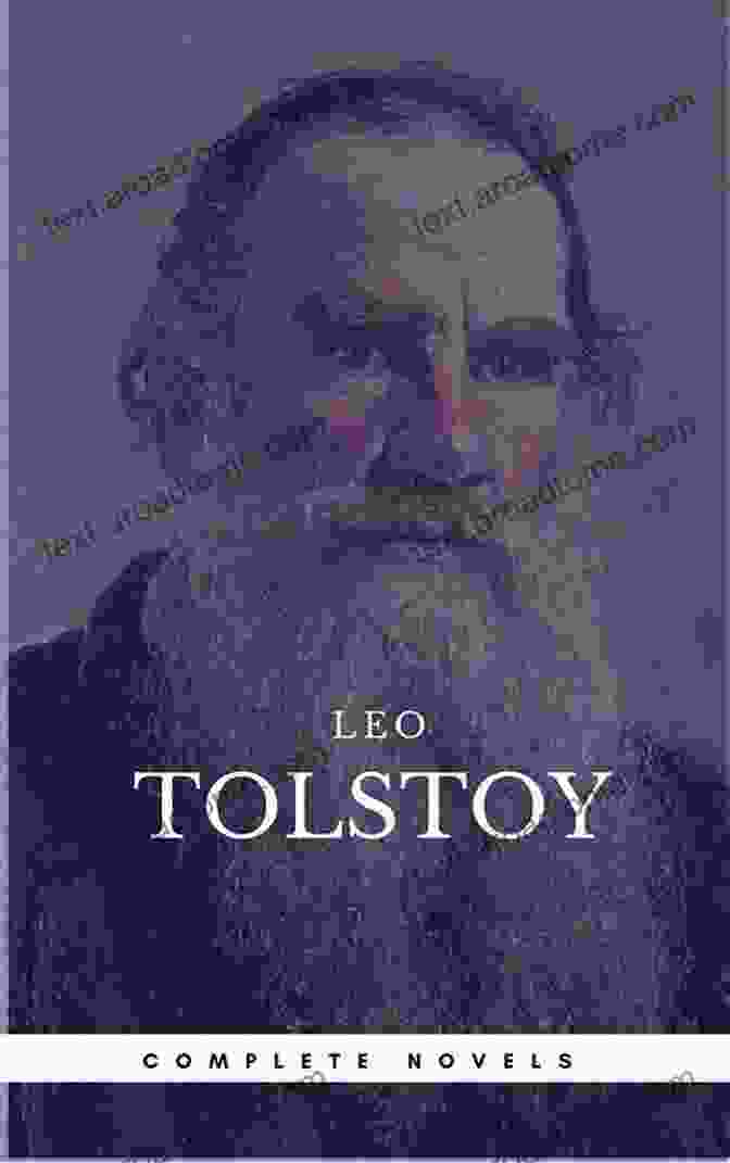 Leo Tolstoy Complete Novels And Novellas Book Cover Leo Tolstoy: The Complete Novels And Novellas