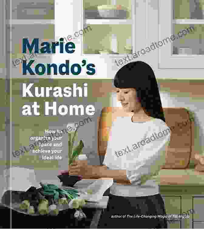 Marie Kondo's Kurashi At Home Book Cover Marie Kondo S Kurashi At Home: How To Organize Your Space And Achieve Your Ideal Life (The Life Changing Magic Of Tidying Up)