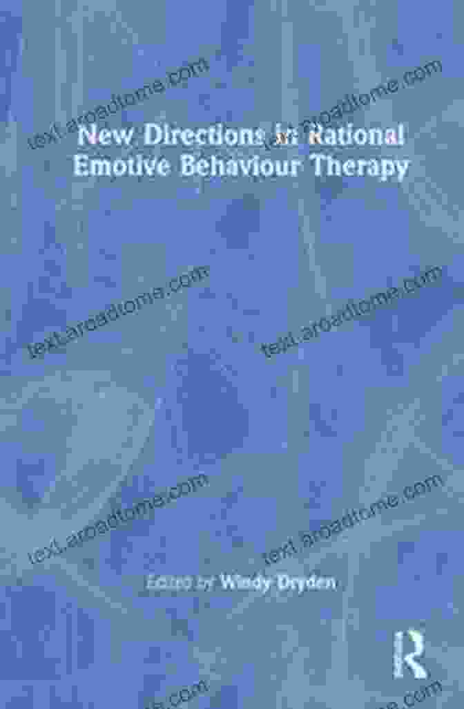 New Directions In Rational Emotive Behaviour Therapy Book Cover New Directions In Rational Emotive Behaviour Therapy