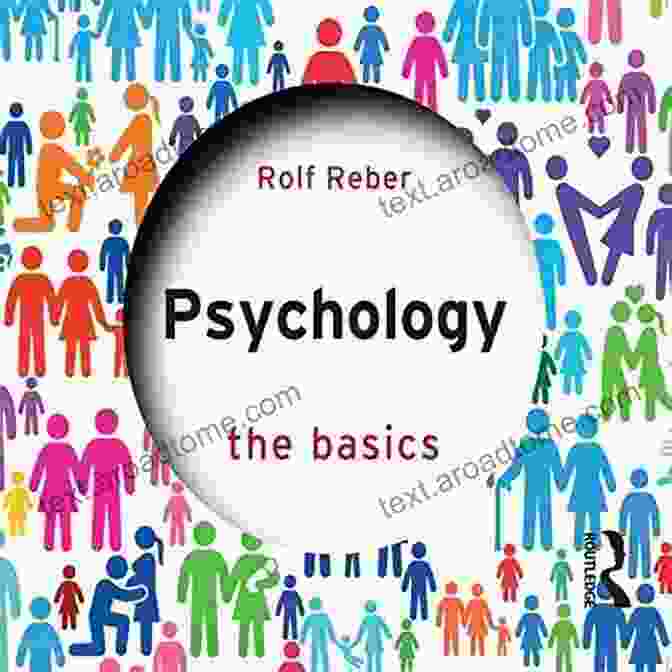 Psychology The Basics Book Cover By Rolf Reber Psychology: The Basics Rolf Reber