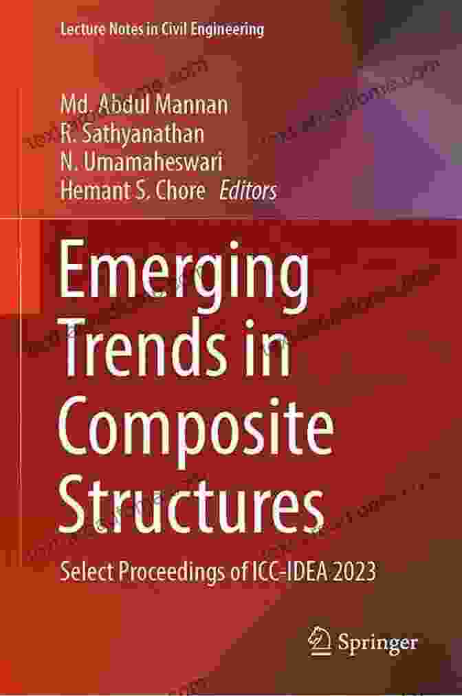 Select Proceedings Of SEC 2024 Lecture Notes In Civil Engineering 12 Recent Advances In Structural Engineering Volume 2: Select Proceedings Of SEC 2024 (Lecture Notes In Civil Engineering 12)