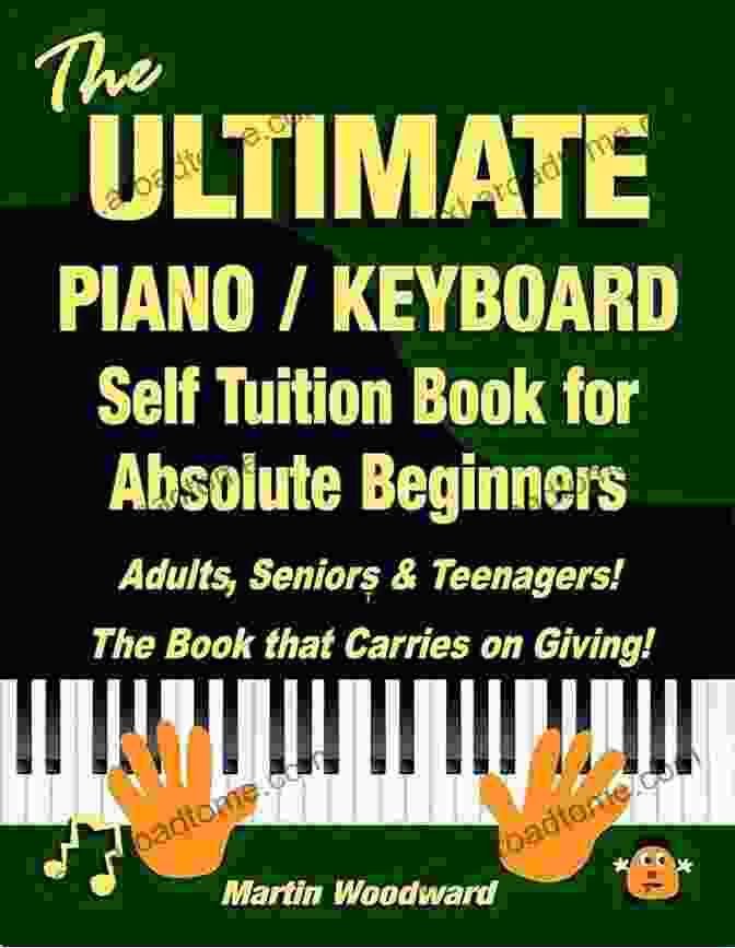 Self Tuition For Adults And Teenagers Book Cover Learn How To Play Piano / Keyboard For Absolute Beginners: A Self Tuition For Adults And Teenagers