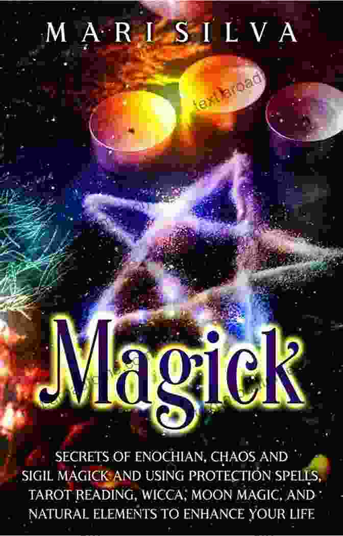 Share On Facebook Magick: Secrets Of Enochian Chaos And Sigil Magick And Using Protection Spells Tarot Reading Wicca Moon Magic And Natural Elements To Enhance Your Life (Spiritual Witchcraft)