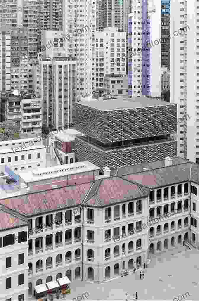 Tai Kwun Centre, Hong Kong, An Adaptive Reuse Project That Transformed A Colonial Police Station Into A Cultural Hub Asian Revitalization: Adaptive Reuse In Hong Kong Shanghai And Singapore