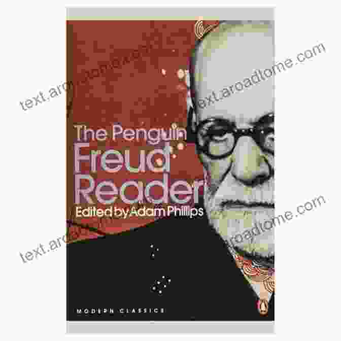 The Penguin Freud Reader Book Cover With A Portrait Of Sigmund Freud And The Title In Bold Letters The Penguin Freud Reader (Penguin Modern Classics)