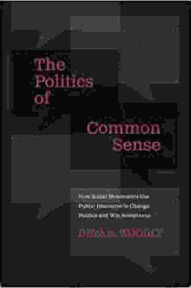 The Politics Of Common Sense The Politics Of Common Sense: State Society And Culture In Pakistan