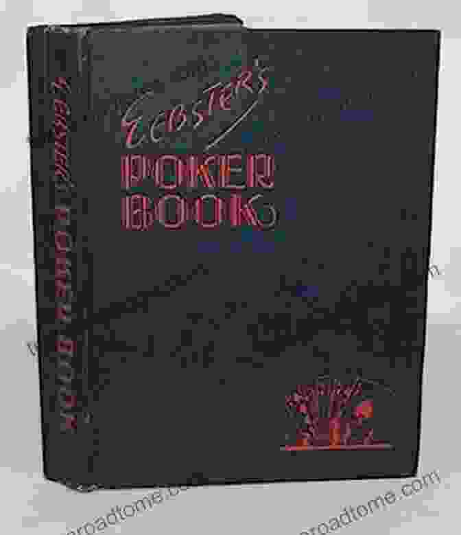 Webster Poker Marc Connelly's Comprehensive Poker Guidebook Webster S Poker Marc Connelly