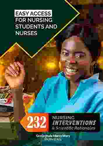 232 Nursing Interventions and Scientific Rationales: Easy access to nursing students and nurses