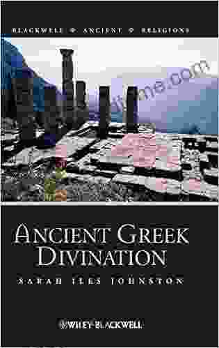 Ancient Greek Divination (Blackwell Ancient Religions 8)