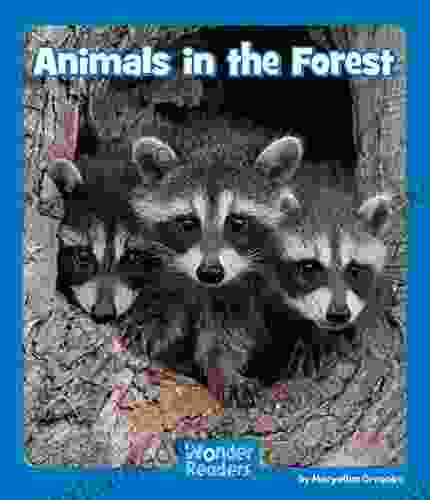 Animals In The Forest (Wonder Readers Emergent Level)