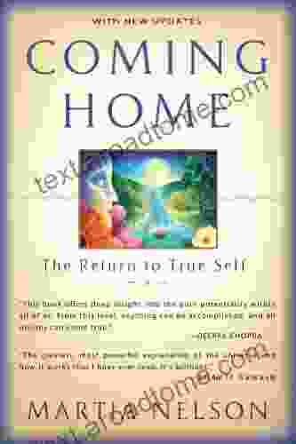 Coming Home: The Return To True Self