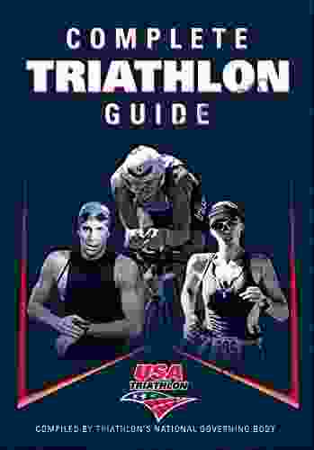 Complete Triathlon Guide USA Triathlon