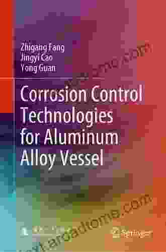 Corrosion Control Technologies For Aluminum Alloy Vessel