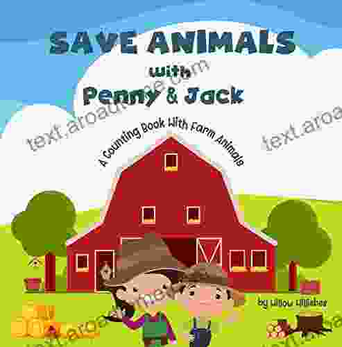 Save Animals with Penny Jack: A Counting With Farm Animals