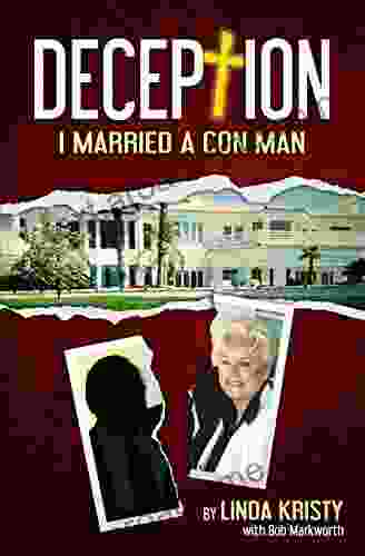 Deception: I Married A Con Man