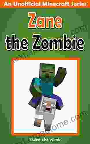 Diary Of Zane The Zombie (An Unofficial Minecraft Book)