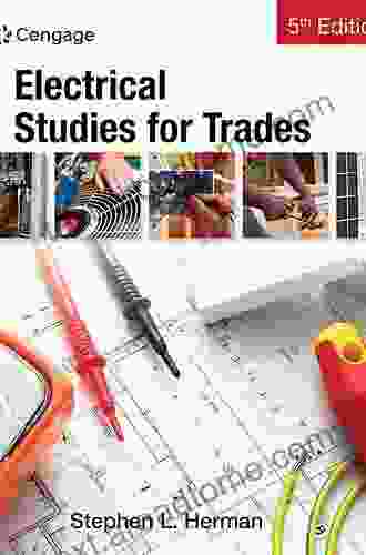 Electrical Studies For Trades Stephen L Herman