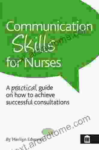 Communication Skills For Nurses Marilyn Edwards