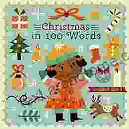 Christmas In 100 Words (My World In 100 Words)