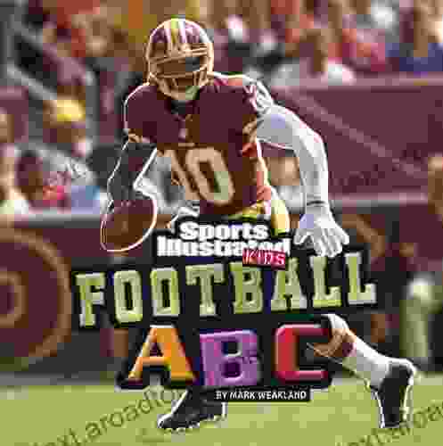 Football ABC (SI Kids Rookie Books)