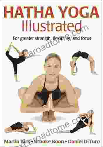 Hatha Yoga Illustrated Martin Kirk