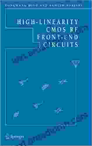 High Linearity CMOS RF Front End Circuits