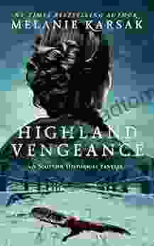 Highland Vengeance (The Celtic Blood 3)