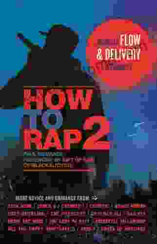 How To Rap 2: Advanced Flow And Delivery Techniques