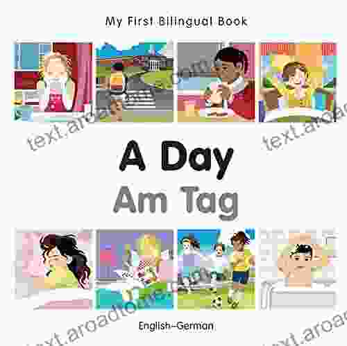 My First Bilingual A Day (English German) (German Edition)