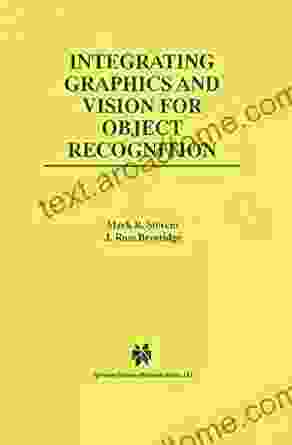 Integrating Graphics And Vision For Object Recognition (The Springer International In Engineering And Computer Science 589)