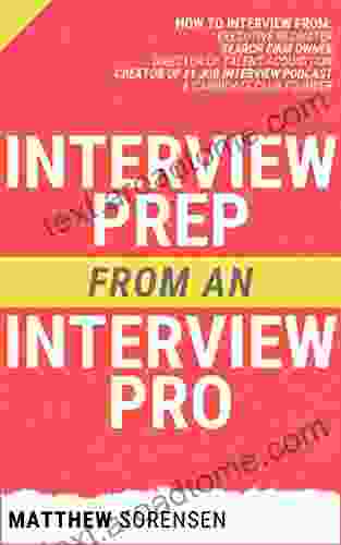 Interview Prep From An Interview Pro