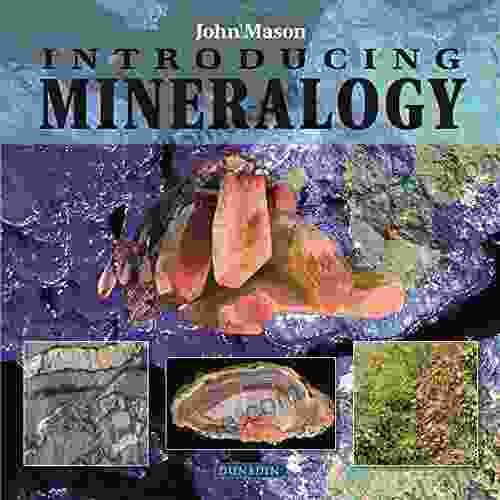 Introducing Mineralogy (Introducing Earth And Environmental Sciences)