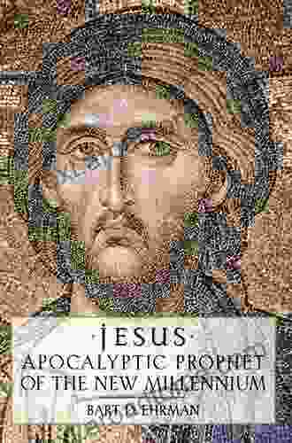 Jesus: Apocalyptic Prophet Of The New Millennium