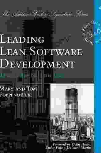 Leading Lean Software Development: Results Are Not The Point (Addison Wesley Signature (Beck))