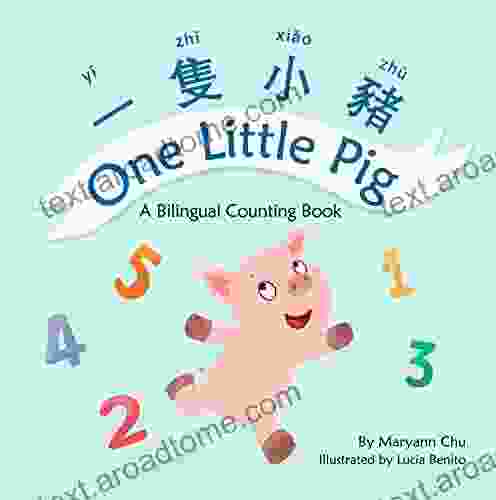 One Little Pig (a Bilingual Children S In Traditional Chinese English And Pinyin): Learn Numbers Animals And Simple Phrases A Dual Language Counting For Babies Kids And Toddlers